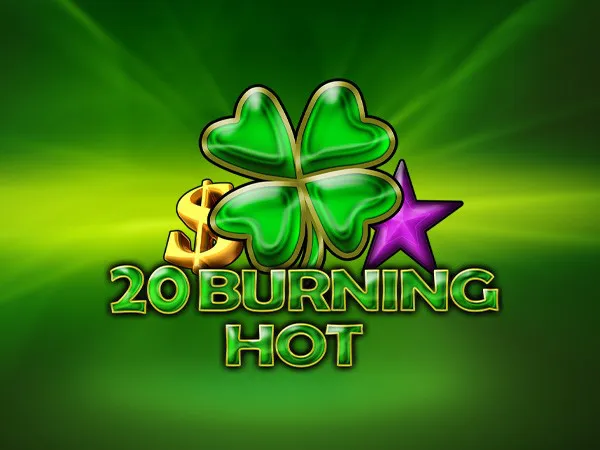 20 Burning Hot