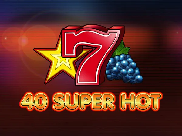 40 Super Hot