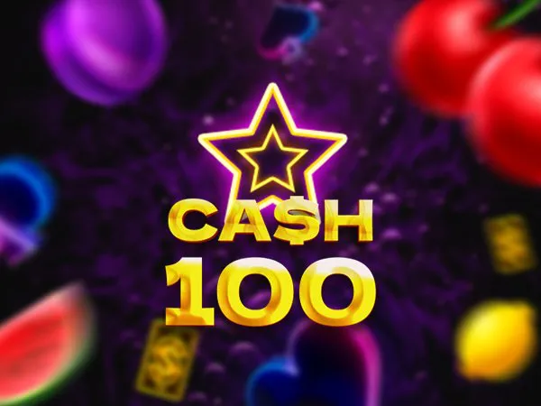 Cash 100