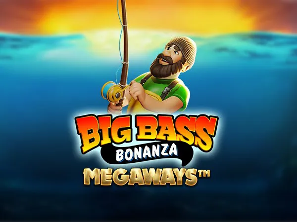 Big Bass Bonanza Megaways